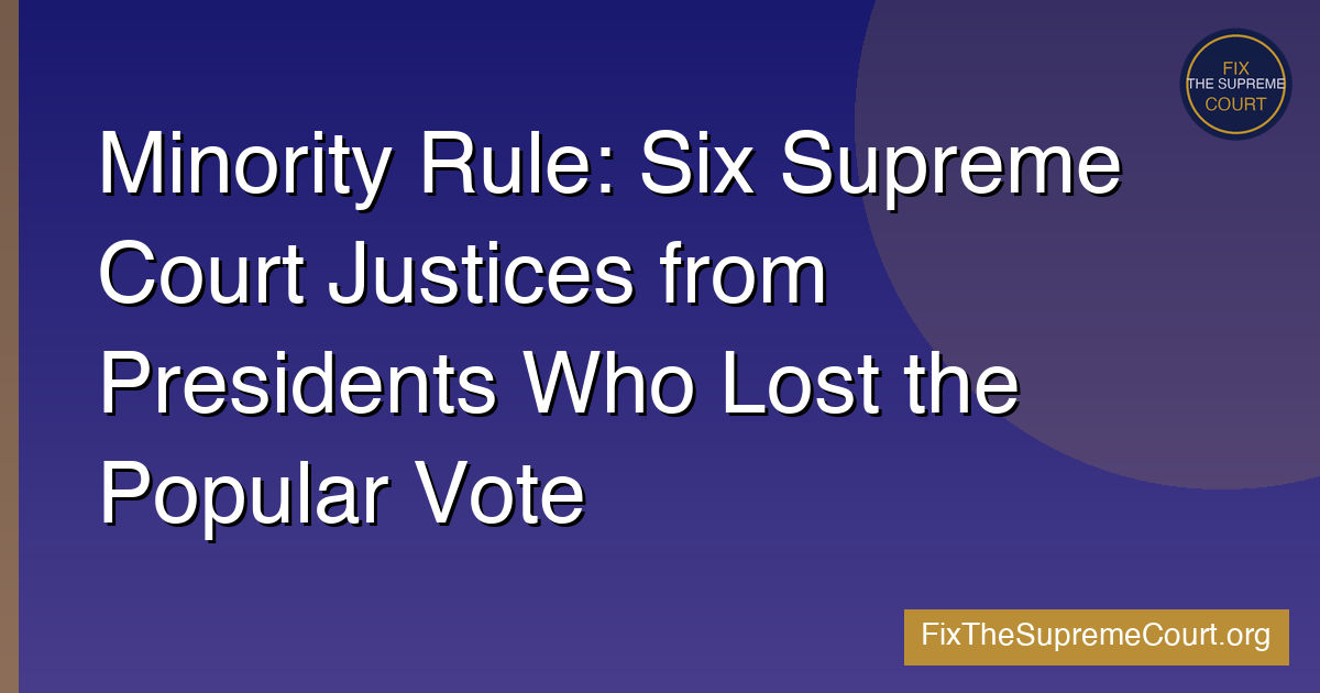 Minority Rule Justices